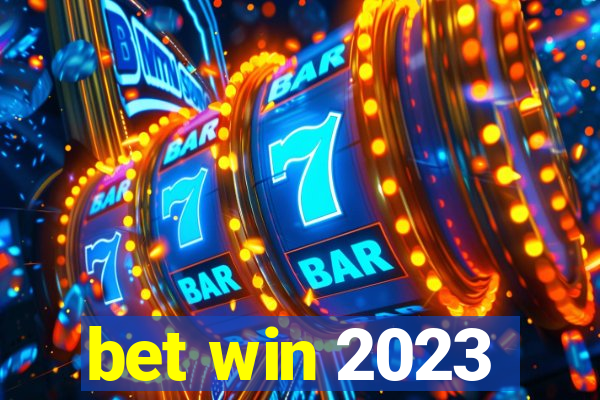 bet win 2023